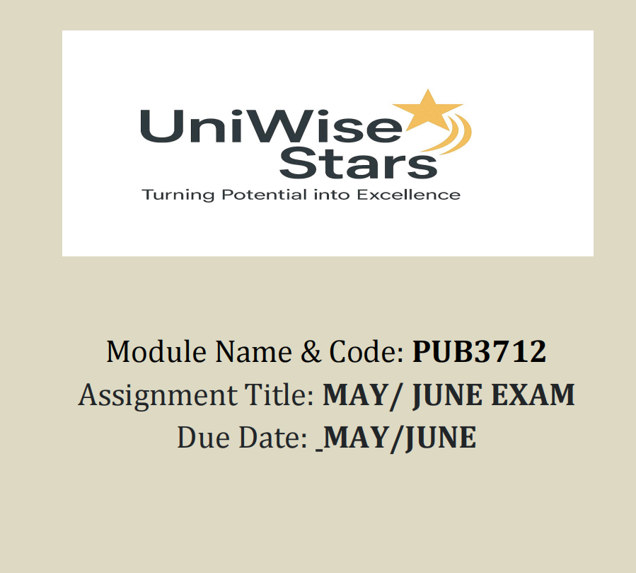 PUB3712 MAY/JUNE 2025 FULL ANSWERS AND REFERENCES
