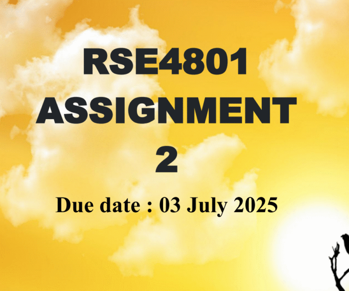 RSE4801 Assignment 2 – Research and reference (Due : 03 July 2025)