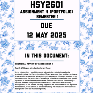 HSY2601 ASSIGNMENT 4 (PORTFOLIO) SEMESTER 1 2025 - 2 ESSAYS PROVIDED (DUE 12 MAY 2025)