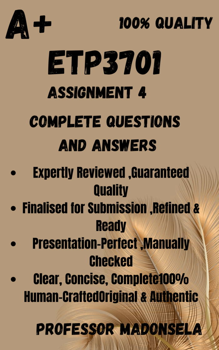 ETP3701 Assignment 4 Semester 1 | Due 22 May 2025. All questions fully answered.