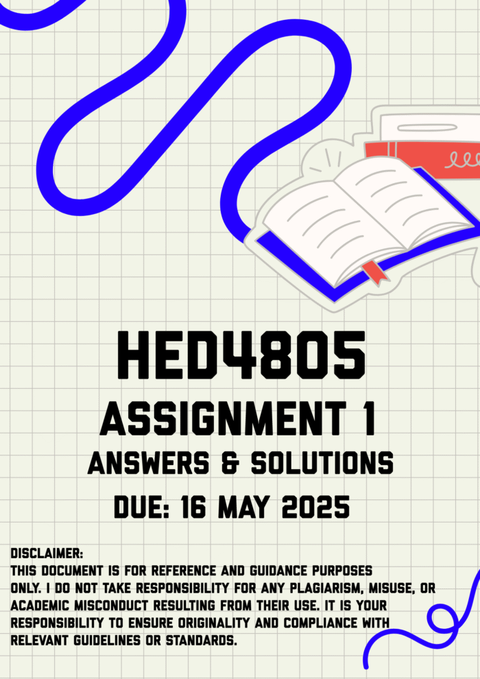 HED4805 Assignment 1 Memo | Due 16 May 2025