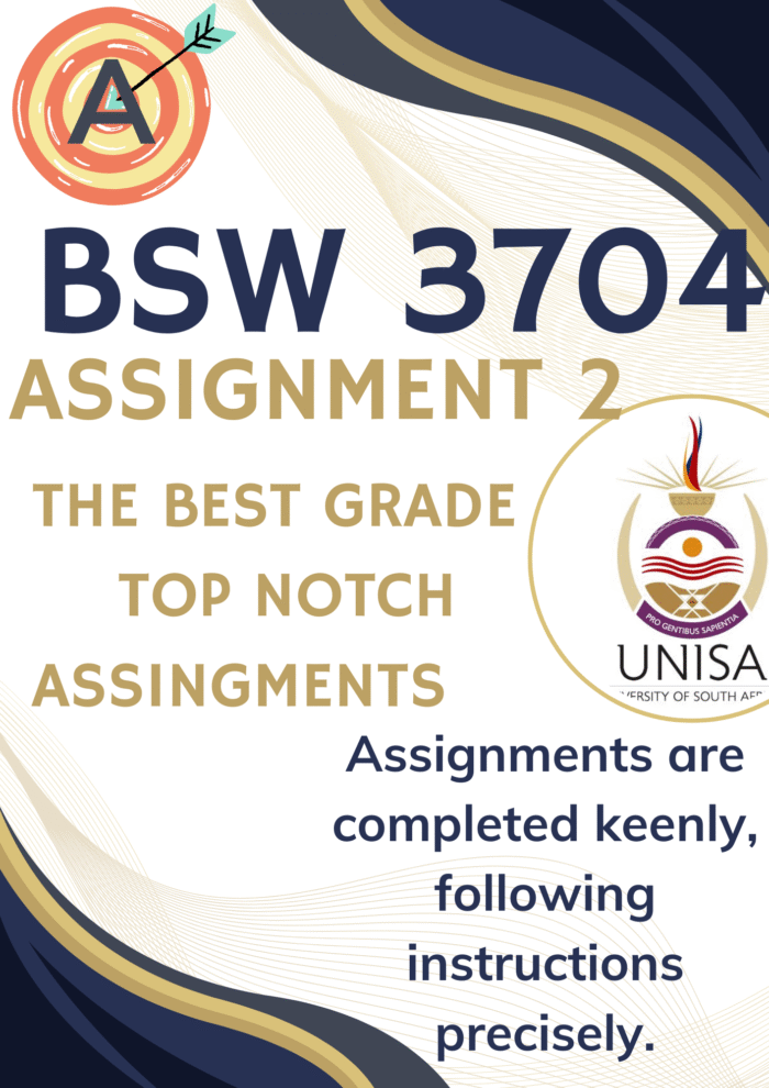 BSW3704 Assignment 2 (COMPLETE ANSWERS) 2025 (655332) - DUE 31 July 2025