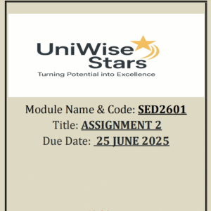 SED2601 ASSIGNMENT 2 - FULL ANSWERS (25 JUNE 2025)