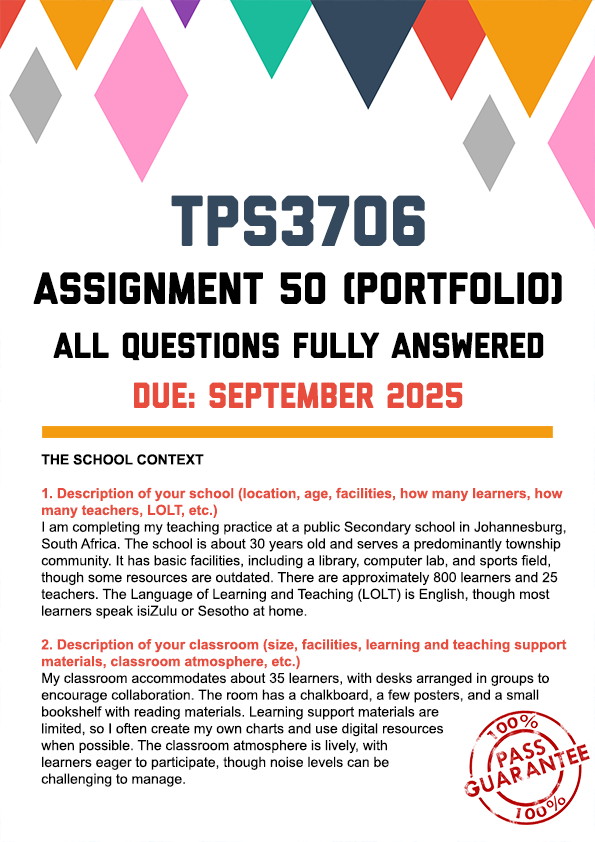 TPS3706 ASSIGNMENT 50 (PORTFOLIO) 2025 - FULLY ANSWERED (DUE SEPTEMBER 2025)