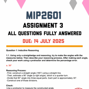 MIP2601 ASSIGNMENT 3 2025 - STEP-BY-STEP CALCULATIONS PROVIDED (DUE 14 JULY 2025)