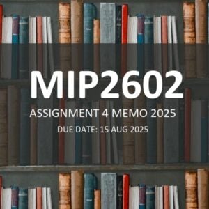 MIP2602 Assignment 4 ANSWERS 2025 - Due 15 Aug 2025 (Learnlib)