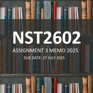 NST2602 Assignment 3 ANSWERS 2025 - Due 27 July 2025 (Learnlib)