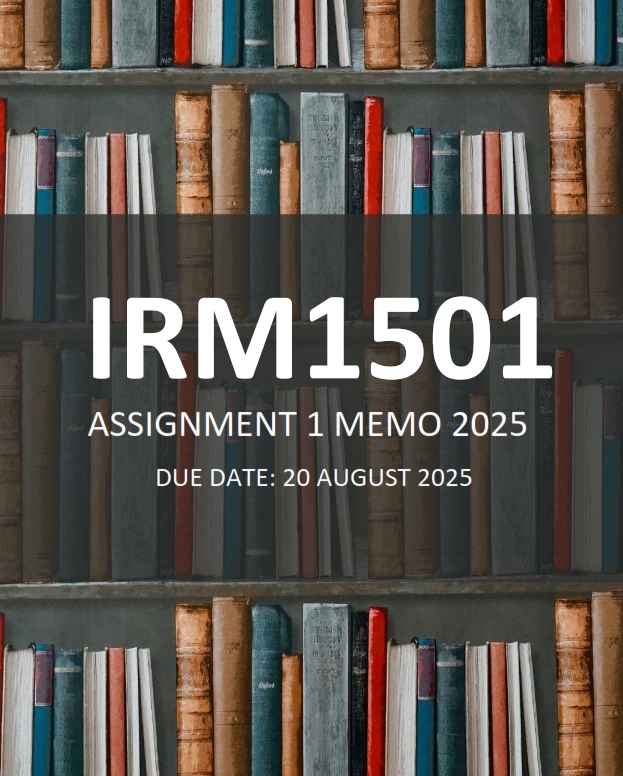 IRM1501 Assignment 1 2025 ANSWERS - Due August 2025 (Learnlib)