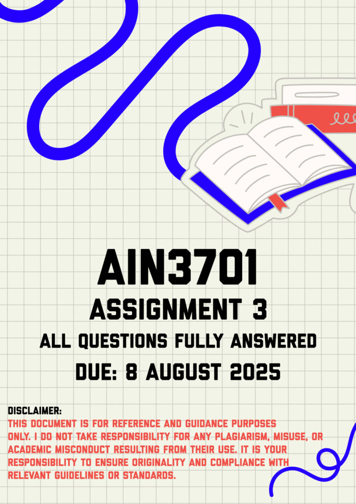 AIN3701 Assignment 3 Memo | Due 8 August 2025