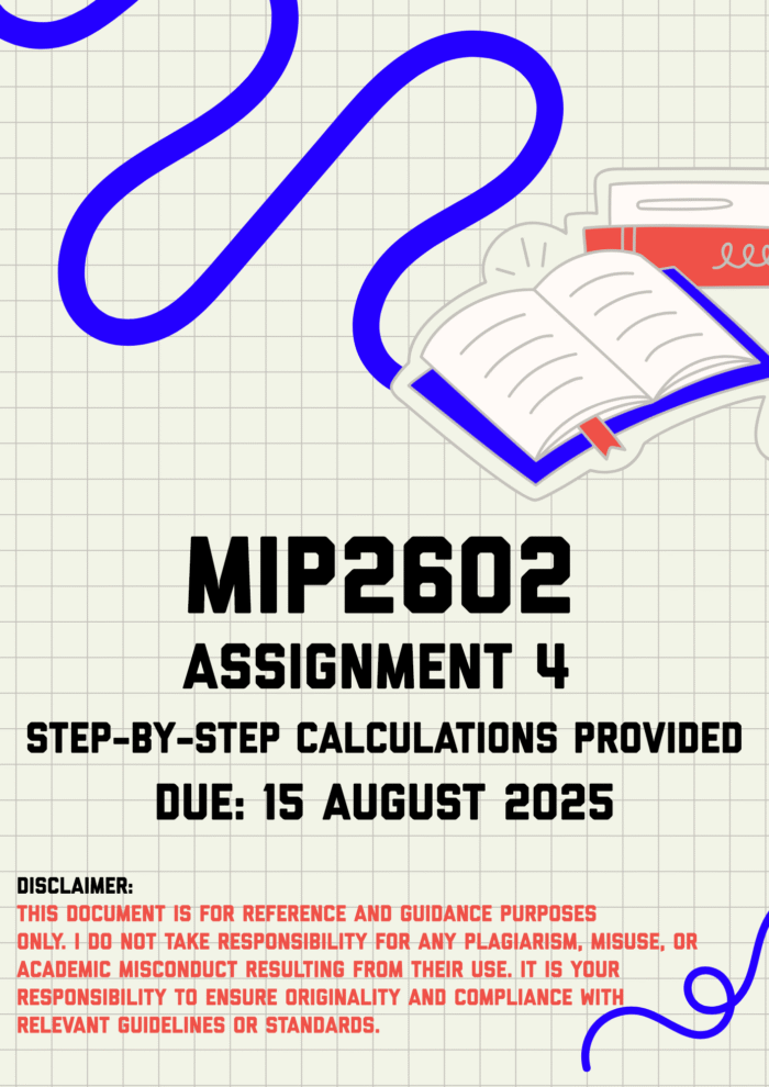 MIP2602 Assignment 4 Memo | Due 15 August 2025