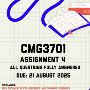 CMG3701 Assignment 4 Memo | Due 21 August 2025