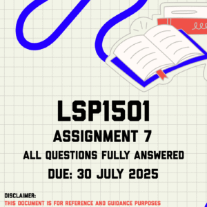 LSP1501 Assignment 7 Memo | Due 30 July 2025