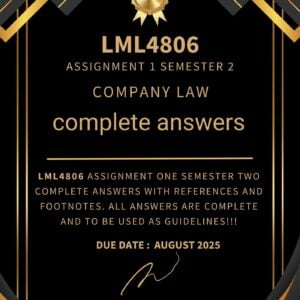 LML4806 ASSIGNMENT 1 SEMESTER 2 2025 ANSWERS, REFERENCES & FOOTNOTES {DUE DATE AUGUST 2025}