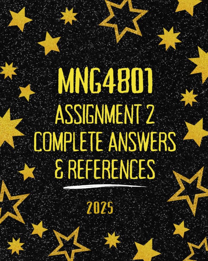 MNG4801 Assignment 2 2025 Complete Answers |Due Date July 2025| (StudyKing)