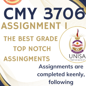 CMY3706 Assignment 1 (COMPLETE ANSWERS) Semester 2 2025 (612140)- DUE 13 August 2025