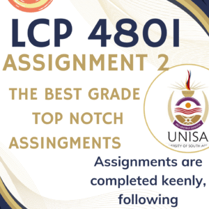 LCP4801 Assignment 2 (COMPLETE ANSWERS) Semester 2 2025 - DUE September 2025