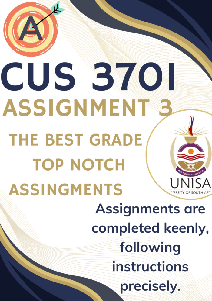 CUS3701 Assignment 3 (COMPLETE ANSWERS) 2025 (770798 ) - DUE 4 August 2025