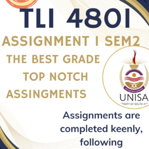TLI4801 Assignment 1 (COMPLETE ANSWERS) Semester 2 2025 (642661) - DUE 21 August 2025