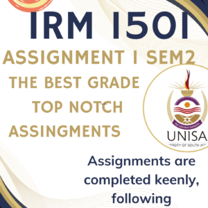 IRM1501 Assignment 1 (COMPLETE ANSWERS) Semester 2 2025 (861902) - DUE 20 August 2025