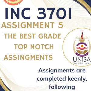 INC3701 Assignment 5 (COMPLETE ANSWERS) 2025 - DUE 18 August 2025;