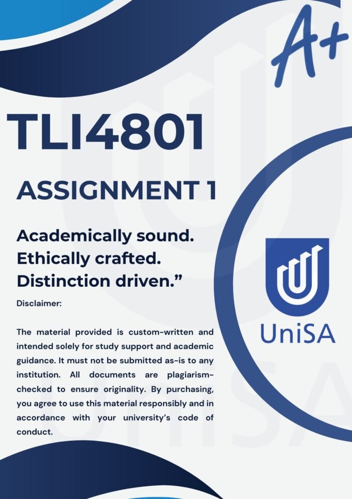 TLI4801 Assignment 1 Semester 2 2025 (COMPLETE ANSWERS) Due Date 21 August 2025