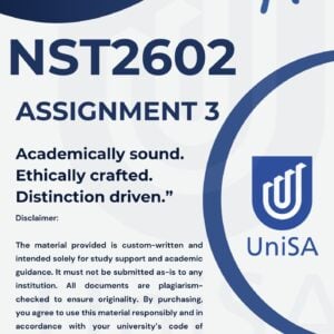 NST2602 Assignment 3 2025 (COMPLETE ANSWERS Due Date July 2025 {DISTINCTION GUARANTEED 💯}