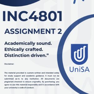 INC4801 Assignment 2 2025 (COMPLETE ANSWERS) Due Date 21 JULY 2025