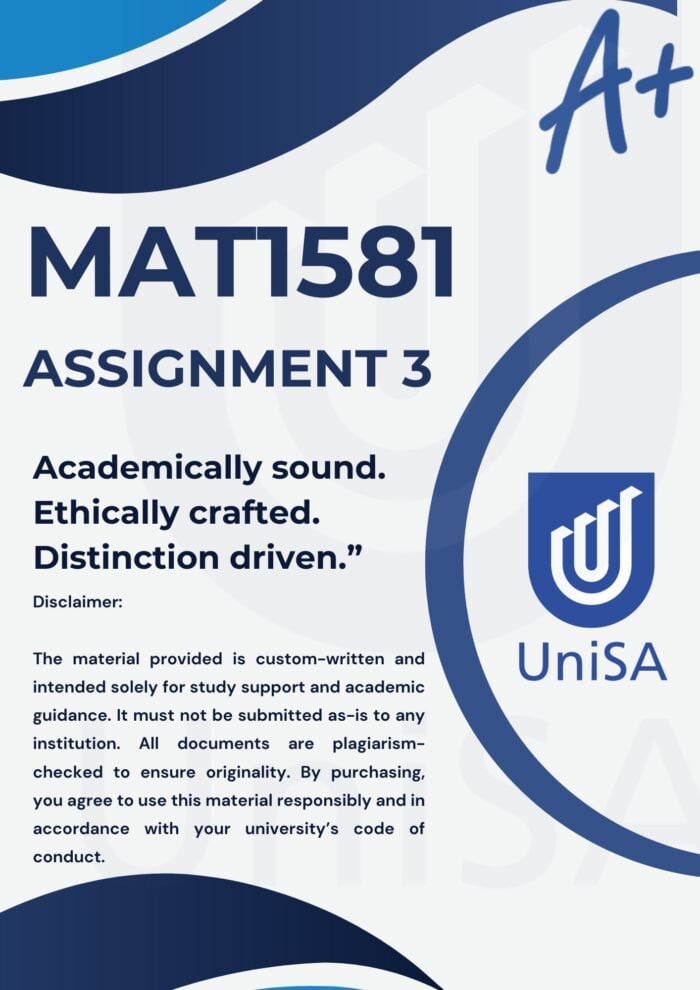 MAT1581 Assignment 3 2025 (COMPLETE SOLUTIONS & CALCULATIONS) Due Date 5 August 2025