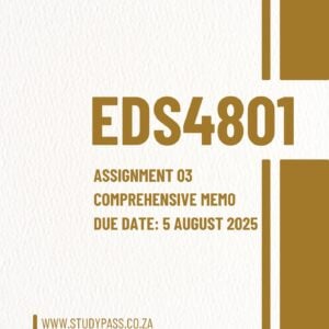 EDS4801 Assignment 3 2025 - Comprehensive Answers: Understanding the Foundations of Differentiated Instruction Due Date: 5 August 2025
