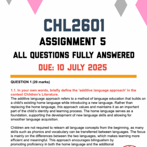CHL2601 ASSIGNMENT 5 2025 - FULLY ANSWERED (DUE 10 JULY 2025)