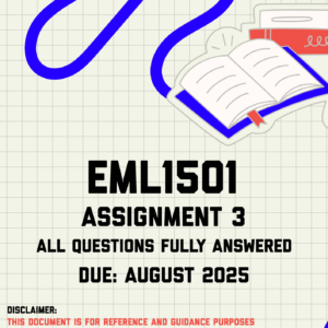 EML1501 Assignment 3 Memo | Due August 2025