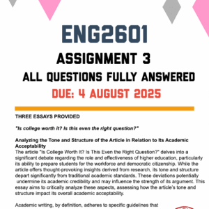 ENG2601 ASSIGNMENT 3 2025 - 3 ESSAYS PROVIDED (DUE 4 AUGUST 2025)