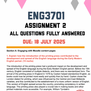 ENG3701 ASSIGNMENT 2 2025 - FULLY ANSWERED (DUE 18 JULY 2025)