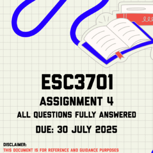ESC3701 Assignment 4 Memo | Due 30 July 2025