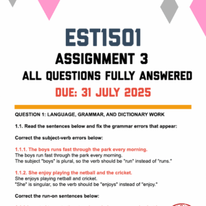 EST1501 ASSIGNMENT 3 2025 - FULLY ANSWERED (DUE 31 JULY 2025)