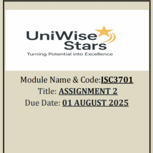 ISC3701 Assignment 2 - Answers and Questions. All essays provided (AUGUST 2025)