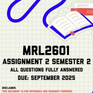 MRL2601 Assignment 2 Semester 2 Memo | Due September 2025