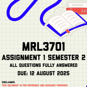 MRL3701 Assignment 1 Semester 2 Memo | Due 12 August 2025