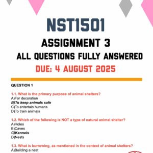 NST1501 ASSIGNMENT 3 2025 - FULLY ANSWERED (DUE 4 AUGUST 2025)