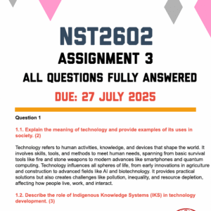 NST2602 ASSIGNMENT 3 2025 - FULLY ANSWERED (DUE 27 JULY 2025)