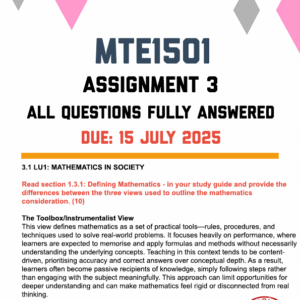MTE1501 ASSIGNMENT 3 2025 - FULLY ANSWERED (DUE 15 JULY 2025)
