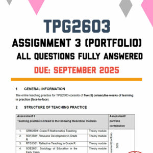 TPG2603 ASSIGNMENT 3 (PORTFOLIO) 2025 - FULLY ANSWERED (DUE SEPTEMBER 2025)
