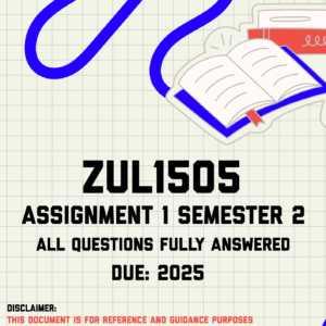 ZUL1505 I-Asayimenti yoku-1 (Assignment 1) ISIMESTA YESI-2 (Semester 2) Memo | Due 2025