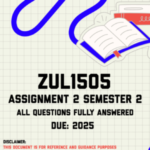 ZUL1505 I-Asayimenti yoku-2 (Assignment 2) ISIMESTA YESI-2 (Semester 2) Memo | Due 2025