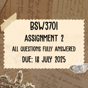BSW3701 Assignment 2 Memo | Due 18 July 2025