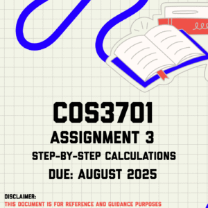 COS3701 Assignment 3 Memo | Due August 2025