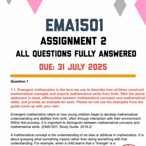 EMA1501 ASSIGNMENT 2 2025 - FULLY ANSWERED (DUE 31 JULY 2025)