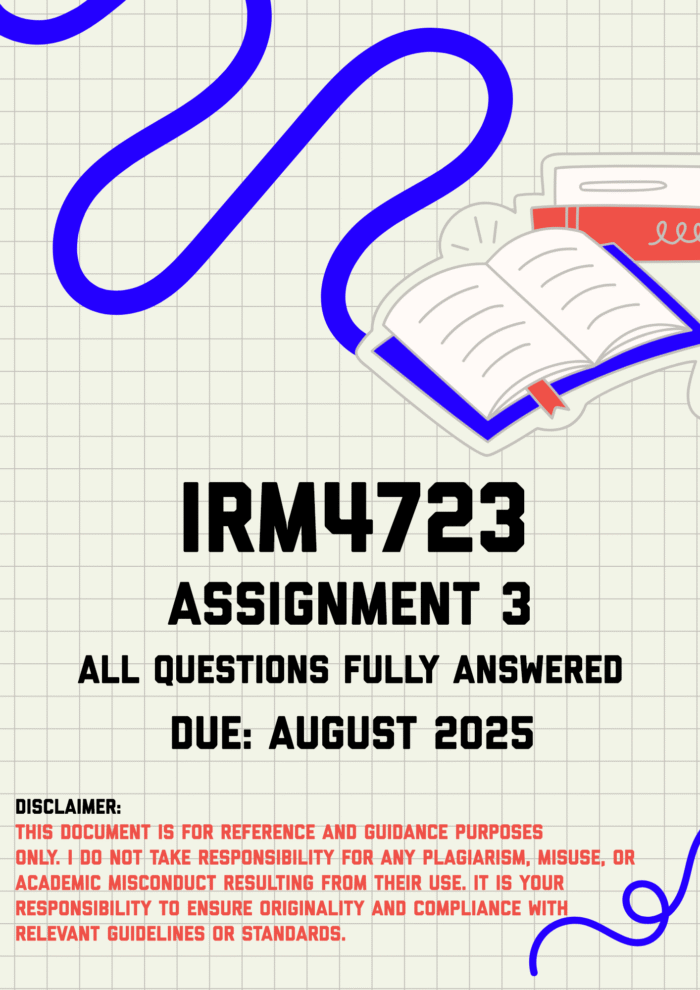 IRM4723 Assignment 3 Memo | Due August 2025