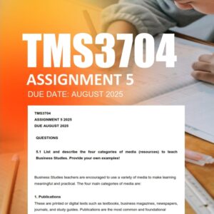 TMS3704 Assignment 5 2025 Due August 2025