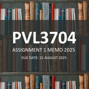 PVL3704 Assignment 1 ANSWERS 2025 - Due 21 August 2025 (Learnlib)